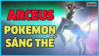 ARCEUS - Pokemon Sáng Thế