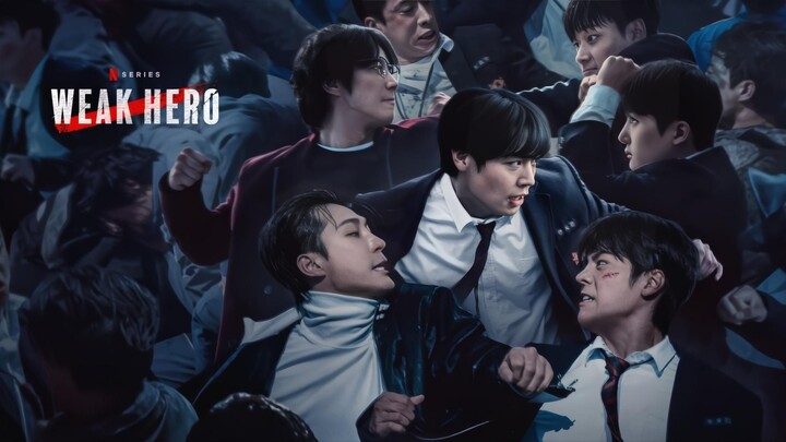Weak.Hero.Class.02.All.Episodes.2025.Hindi.Dubbed.NetFlix.Series