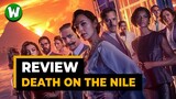 Review Án Mạng Trên Sông Nile | Death On The Nile