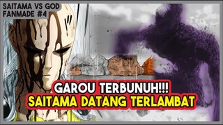 (Saitama VS God #4) | GOD MEMBUNUH GAROU??? Saitama Datang Terlambat!!