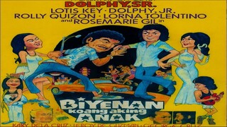 BIYENAN KO ANG AKING ANAK 1974 // DOLPHY