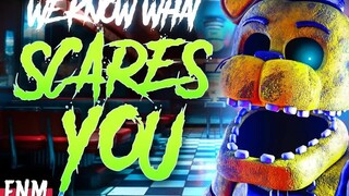 [FNAF] 中文字幕 we know what scares you 惧何无不晓