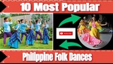 10 Top and Popular Philippine Folk Dances