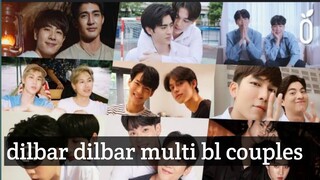 [BL] series multi bl couples/ Hindi mix song #thaiblseries Hindi song "dilbar dilbar" #boyloveseries