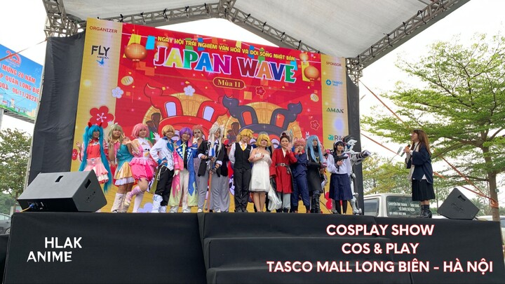 COSPLAY SHOW [Cos & Play] (Full Show) | Fes Japan Wave - Mùa 11 | HLAKAnime