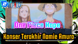 One Piece - Hope (Live) Konser Terakhir Namie Amuro!_2