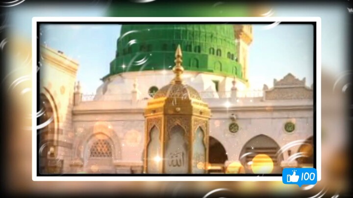 Naat 🥰🌹💐🥰 Madani sharif