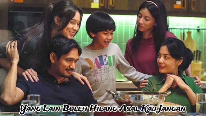 Yang Lain Boleh Hilang Asal Kau Jangan (2026) | Saat perlahan di lupakan oleh orang tersayang