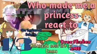 Who made me a princess react to Athanasia next life as Emma (TPN) || 1/3 || OverShaker AMU