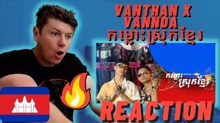 🇰🇭Vanthan x VannDa - កម្លោះស្រុកខ្មែរ - IRISH REACTION!!