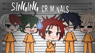 Singing Criminals || Gacha Life Skit || LilJustinGacha