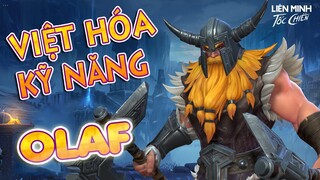 Olaf, tiêu điểm tướng, Việt hóa kỹ năng | Liên Minh Tốc Chiến - Wild Rift