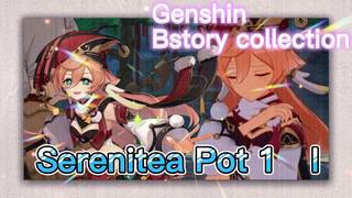 [Genshin Impact, Kompilasi plot] [Serenitea Pot 1] I