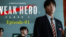 Weak_Hero_(2025) Season 2_Episode1_Hindi Dubbed | K-drama_