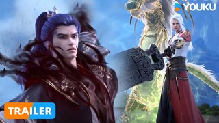 ENGSUB【仙武传 Legend of Xianwu】EP56预告Trailer | 实力暴露 圣子大战 | 超燃玄幻国漫 | 优酷动漫 YOUKU ANIMATION