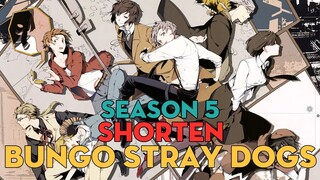 SHORTEN "Văn hào lưu lạc" | Season 5 | AL Anime