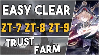 ZT-7 + ZT-8 + ZT-9 | Trust Farm Easy Strategy |【Arknights】