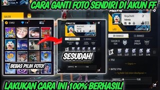 CARA GANTI FOTO SENDIRI DI PROFIL AKUN FF - CARA PAKAI FOTO SENDIRI DI PROFIL AKUN FF