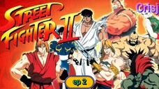 Street Fighter ep 2 Tagalog