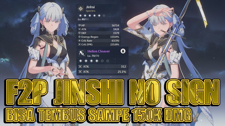 [F2P] JINSHI TANPA SIGNATURE ?? MODAL B4 ?? AMAN AJA MASI BISA TEMBUS 150K !!  | WUTHERING WAVE