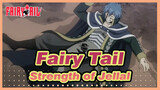 [Fairy Tail] Let's See the Strength of Jellal! Demolish the Star!