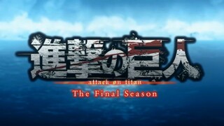 ATTACK ON TITAN S4 - RUMBLING