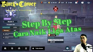 ⚔️Guide & Tips Lengkap⚔️ Cara Naik Liga Atas‼️ [Black Clover Mobile]