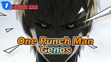 [One Punch Man] Pahlawan Sejati - Genos_1