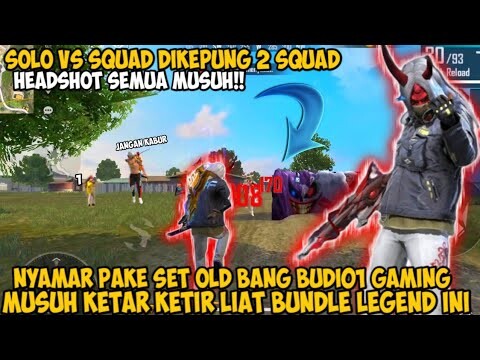 SOLO VS SQUAD PAKE BUNDLE OLDNYA BUDI01 GAMING MUSUH AUTO KETAR KETIR KILL 20!!