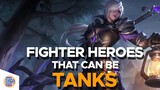 Mobile Legends: Fighter heroes that can be GREAT tanks!