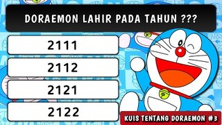 KUIS DORAEMON (PART 3) KAPAN DORAEMON LAHIR???