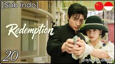 [Sub Indo] Redemption – Eps. 20 (2025)