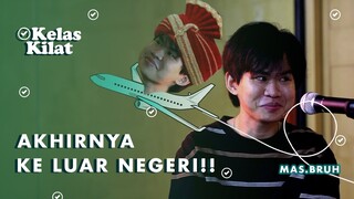 Ke Luar Negeri Pertama Berkat Filter! - Kelas Kilat With Mas.Bruh | Cara Eksis Di Instagram #4