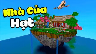 Build nhà của hạt - chốn thần tiên - Mini World Xây nhà