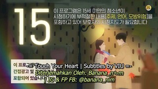 touch your heart 2019 ep 9 sub indo