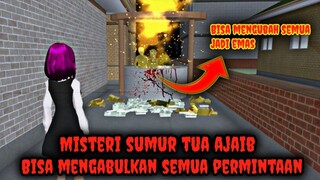 Misteri Sumur Tua Ajaib || Bisa Mengubah Semua Jadi Emas - Sakura School Simulator