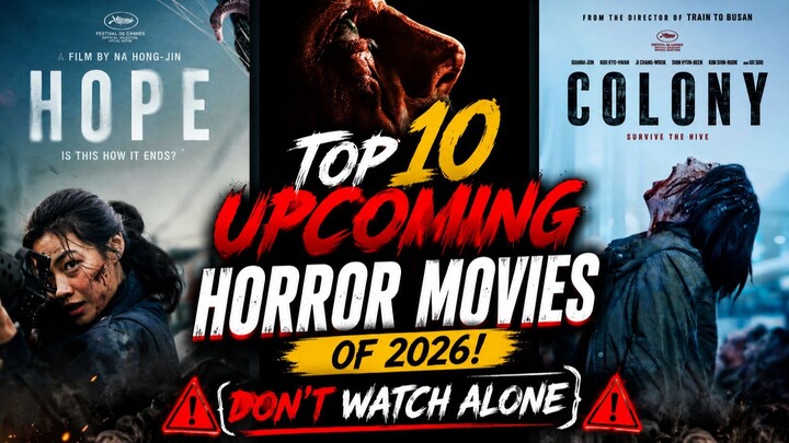 Top 10 Upcoming Horror Movies of 2026! (Don’t Watch Alone) 👻🔥