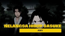 NELANGSA HIDUP SASUKE