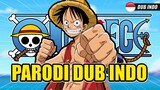 One Piece - East Blue | Parodi Dub Indonesia