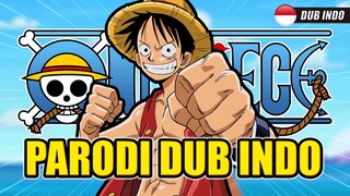 One Piece - East Blue | Parodi Dub Indonesia