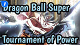 [Dragon Ball Super/AMV] Tournament of Power_1