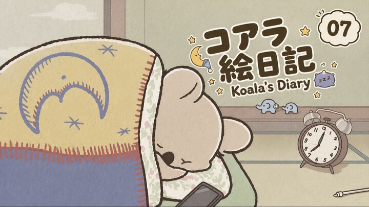 Koala’s Dia - Nhật Ký Của Koala 🐨 Tập 07 (vietsub)