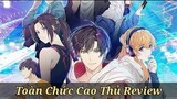 Anime : Toàn Chức Cao Thủ | Anime Hay Hot nhất 2021