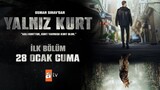 Yalniz Kurt - Episode 22 (English Subtitles) - YoTurkish ❤️