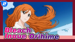 [Bleach] Edisi Campuran CP Inoue Orihime - Kawat Api Tokimeki_A2