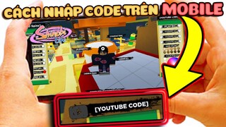 ROBLOX | CÁCH NHẬP CODE GAME SHINOBI LIFE 2 TRÊN MOBILE | NOOB POWER