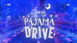 PAJAMA DRIVE - 07-06-2024