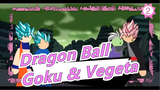 [Dragon Ball] Goku, Vegeta, Goku Black & Zamasu_2