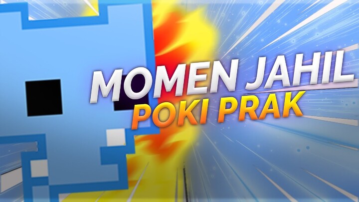 Kejahilan di game POKI