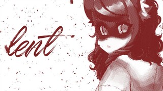 【MV chinjireta动画】LENT | COVER MV